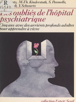 cover image of Les oubliés de l'hôpital psychiatrique
